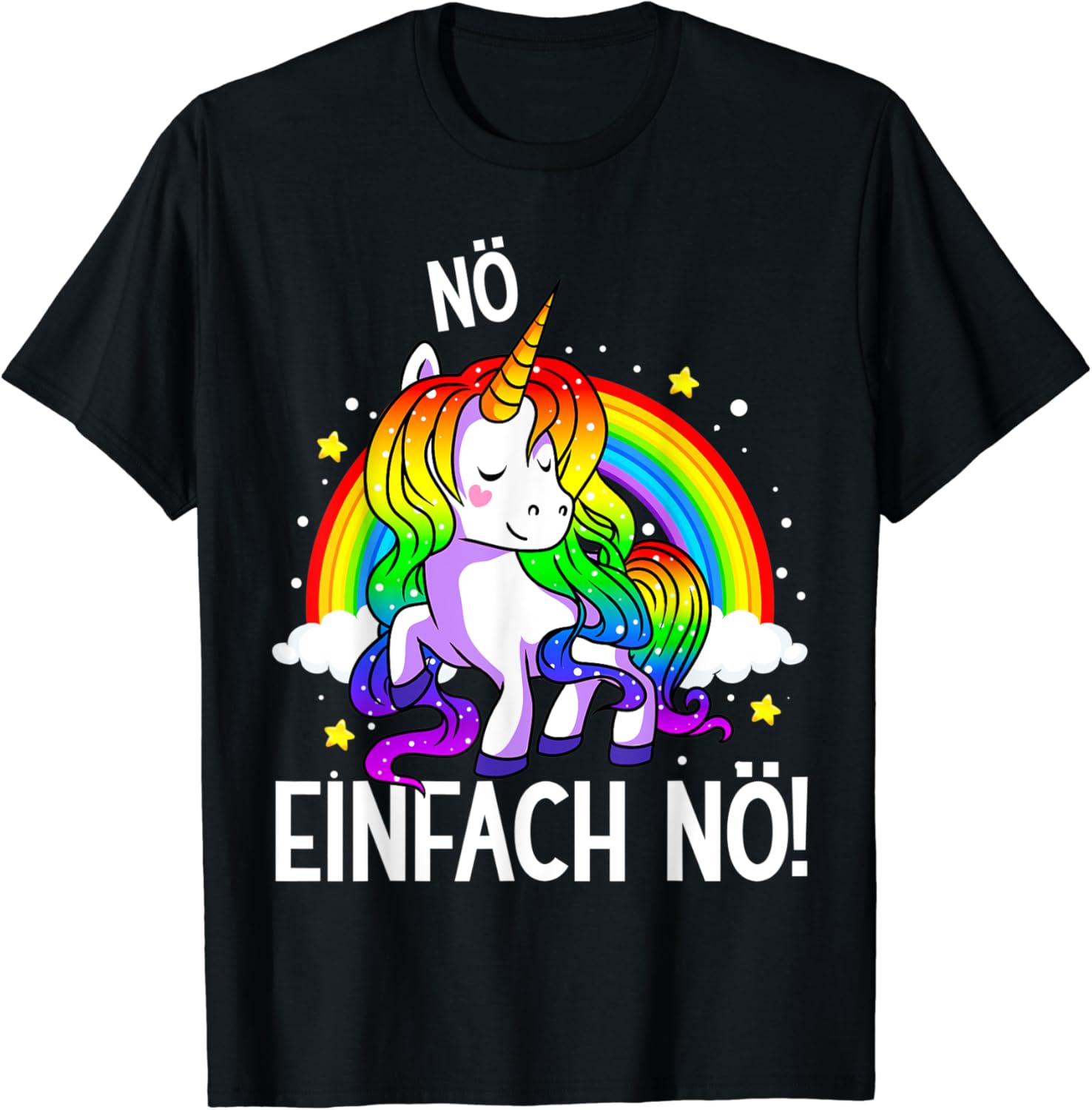 Lustiges Einhorn Nö Einfach Nö Spruch für Damen und Mädchen T-Shirt